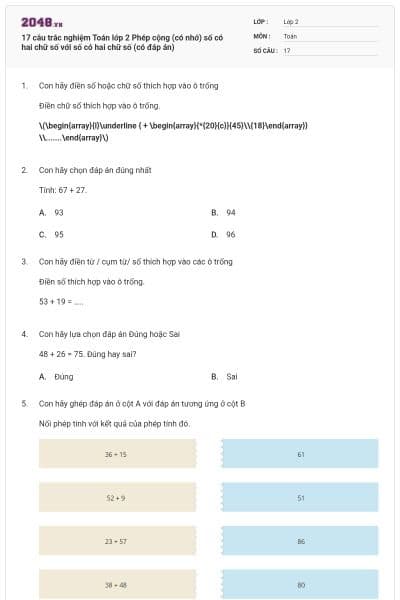 17 câu trắc nghiệm Toán lớp 2 Phép cộng (có nhớ) số có hai chữ số với số có hai chữ số (có đáp án)