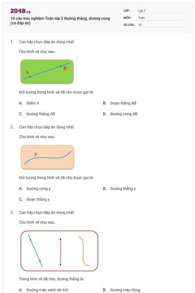 10 câu trắc nghiệm Toán lớp 2 Đường thẳng, đường cong (có đáp án)