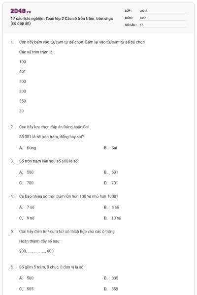 17 câu trắc nghiệm Toán lớp 2 Các số tròn trăm, tròn chục (có đáp án)