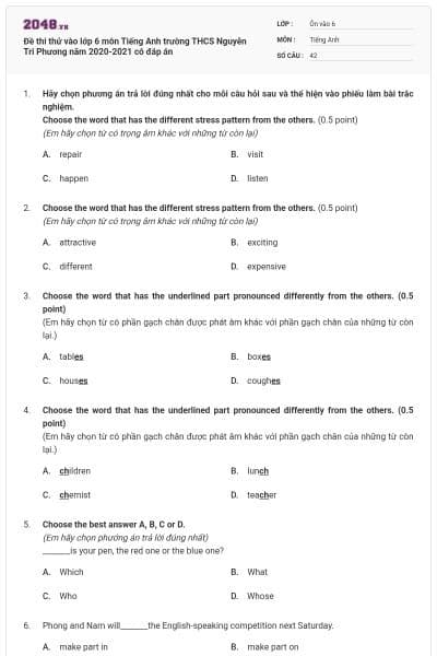 Đề thi thử vào lớp 6 môn Tiếng Anh trường THCS Nguyễn Tri Phương năm 2020-2021 có đáp án