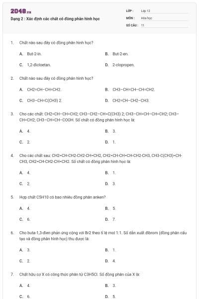 Dạng 2 : Xác định các chất có đồng phân hình học