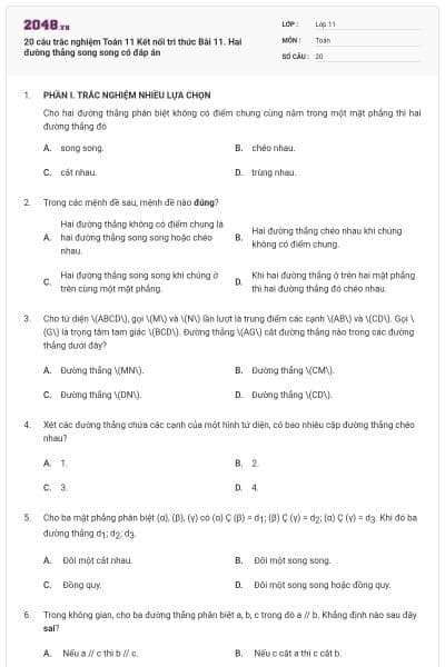 20 câu trắc nghiệm Toán 11 Kết nối tri thức Bài 11. Hai đường thẳng song song có đáp án