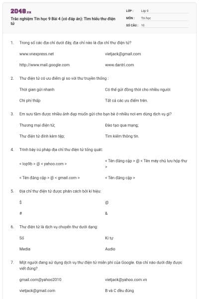 Trắc nghiệm Tin học 9 Bài 4 (có đáp án): Tìm hiểu thư điện tử