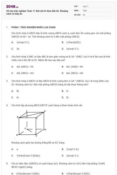 20 câu trắc nghiệm Toán 11 Kết nối tri thức Bài 26. Khoảng cách có đáp án