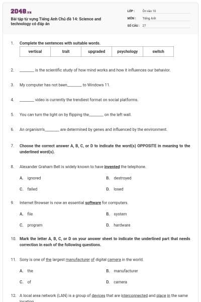 Bài tập từ vựng Tiếng Anh Chủ đề 14: Science and technology có đáp án