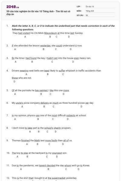 50 câu trắc nghiệm ôn thi vào 10 Tiếng Anh - Tìm lỗi sai có đáp án