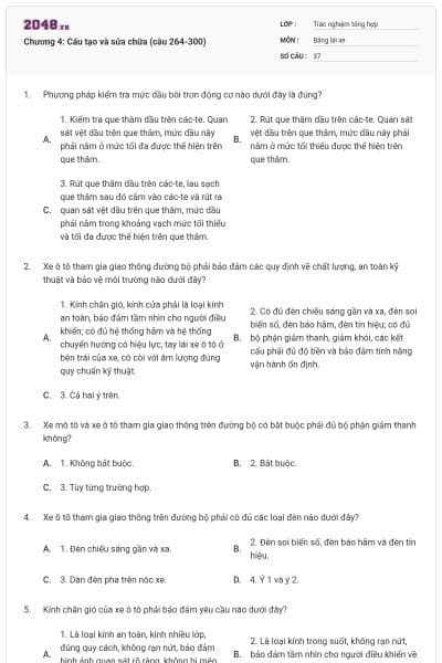 Chương 4: Cấu tạo và sửa chữa (câu 264-300)