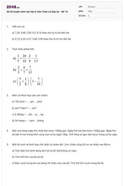 Đề thi tuyển sinh vào lớp 6 môn Toán có đáp án - Đề 16