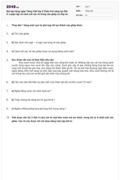 Bài tập hàng ngày Tiếng Việt lớp 5 Chân trời sáng tạo Bài 5: Luyện tập về cách nối các vế trong câu ghép có đáp án