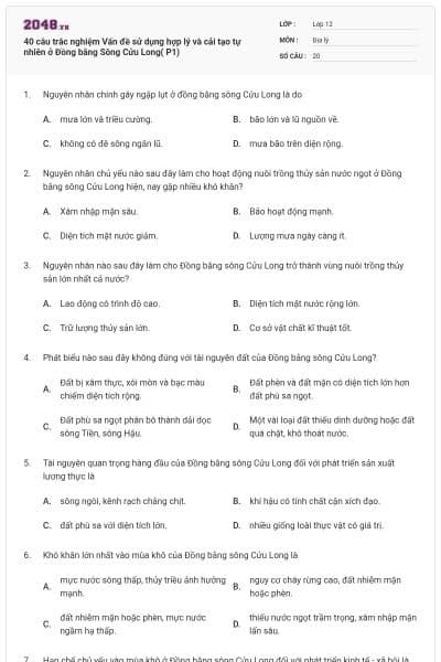 40 câu trắc nghiệm Vấn đề sử dụng hợp lý và cải tạo tự nhiên ở Đồng bằng Sông Cửu Long( P1)