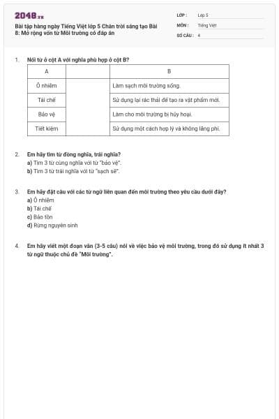 Bài tập hàng ngày Tiếng Việt lớp 5 Chân trời sáng tạo Bài 8: Mở rộng vốn từ Môi trường có đáp án