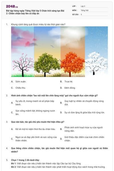 Bài tập hàng ngày Tiếng Việt lớp 5 Chân trời sáng tạo Bài 2: Chiền chiện bay lên có đáp án