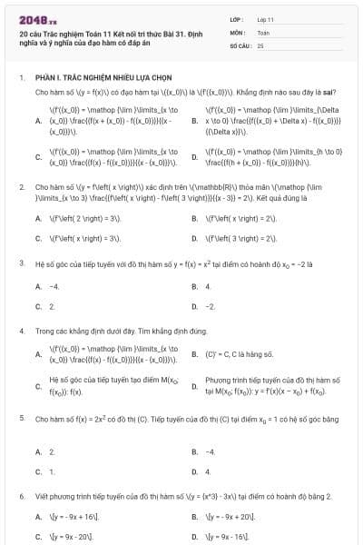 20 câu Trắc nghiệm Toán 11 Kết nối tri thức Bài 31. Định nghĩa và ý nghĩa của đạo hàm có đáp án