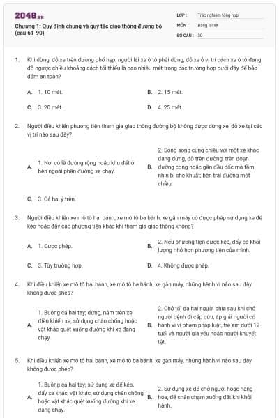 Chương 1: Quy định chung và quy tắc giao thông đường bộ (câu 61-90)
