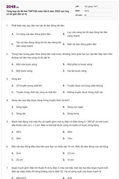 Tổng hợp đề thi thử THPTQG môn Vật lí năm 2020 cực hay có lời giải (Đề số 4)