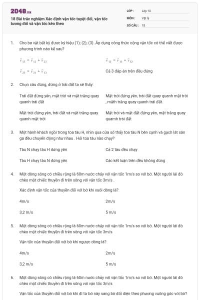 18 Bài trắc nghiệm Xác định vận tốc tuyệt đối, vận tốc tương đối và vận tốc kéo theo