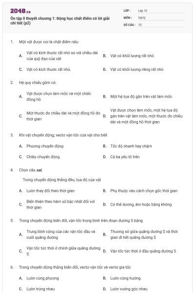 Ôn tập lí thuyết chương 1: Động học chất điểm có lời giải chi tiết (p2)