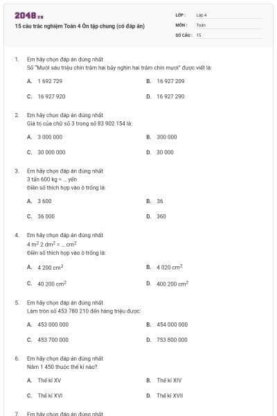 15 câu trắc nghiệm Toán 4 Ôn tập chung (có đáp án)