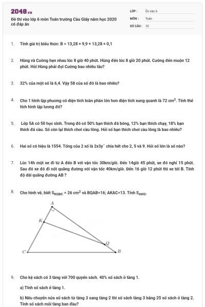 Đề thi vào lớp 6 môn Toán trường Cầu Giấy năm học 2020 có đáp án