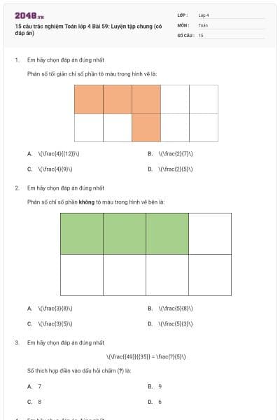 15 câu trắc nghiệm Toán lớp 4 Bài 59: Luyện tập chung (có đáp án)