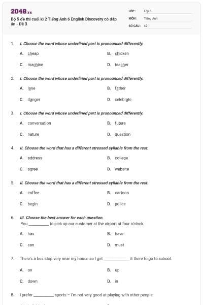 Bộ 5 đề thi cuối kì 2 Tiếng Anh 6 English Discovery có đáp án - Đề 3
