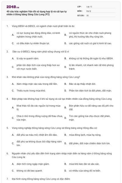 40 câu trắc nghiệm Vấn đề sử dụng hợp lý và cải tạo tự nhiên ở Đồng bằng Sông Cửu Long (P2)