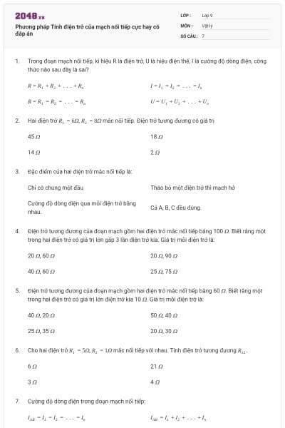 Phương pháp Tính điện trở của mạch nối tiếp cực hay có đáp án