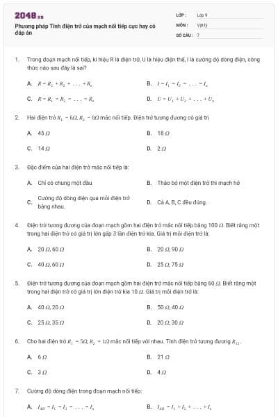 Phương pháp Tính điện trở của mạch nối tiếp cực hay có đáp án