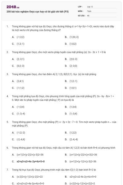 200 bài trắc nghiệm Oxyz cực hay có lời giải chi tiết (P3)