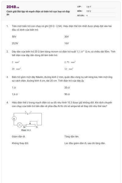 Cách giải Bài tập về mạch điện có biến trở cực hay có đáp án