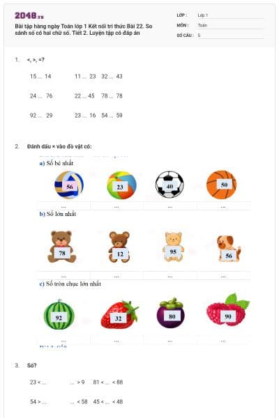 Bài tập hàng ngày Toán lớp 1 Kết nối tri thức Bài 22. So sánh số có hai chữ số. Tiết 2. Luyện tập có đáp án