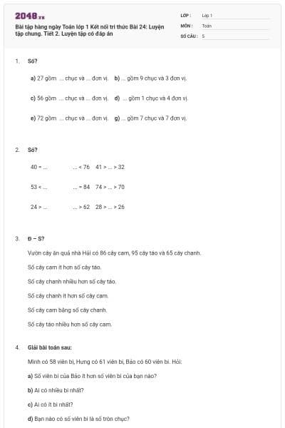 Bài tập hàng ngày Toán lớp 1 Kết nối tri thức Bài 24: Luyện tập chung. Tiết 2. Luyện tập có đáp án