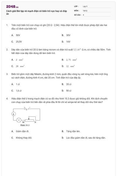 Cách giải Bài tập về mạch điện có biến trở cực hay có đáp án