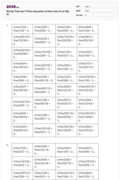 Bài tập Toán lớp 5 Phép cộng phân số khác mẫu số có đáp án