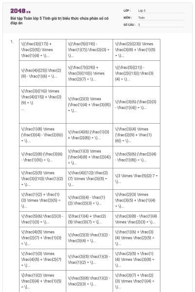Bài tập Toán lớp 5 Tính giá trị biểu thức chứa phân số có đáp án
