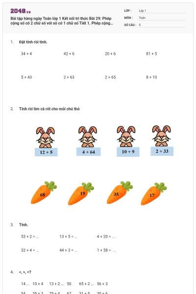 Bài tập hàng ngày Toán lớp 1 Kết nối tri thức Bài 29: Phép cộng số có 2 chữ số với số có 1 chữ số Tiết 1. Phép cộng số có 2 chữ số với số có 1 chữ số có đáp án