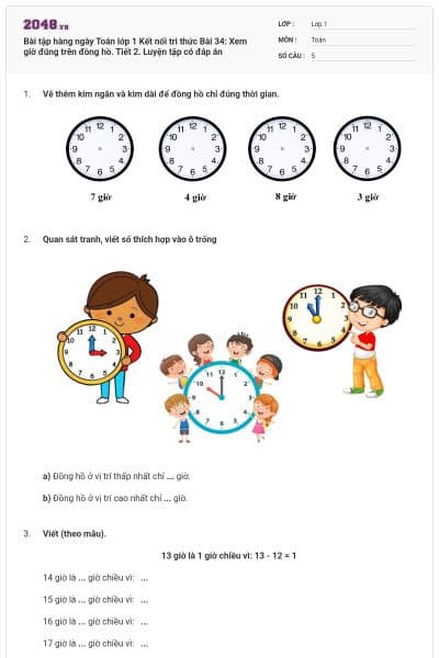 Bài tập hàng ngày Toán lớp 1 Kết nối tri thức Bài 34: Xem giờ đúng trên đồng hồ. Tiết 2. Luyện tập có đáp án