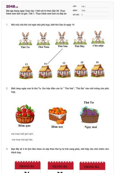 Bài tập hàng ngày Toán lớp 1 Kết nối tri thức Bài 36: Thực hành xem lịch và giờ. Tiết 1. Thực hành xem lịch có đáp án