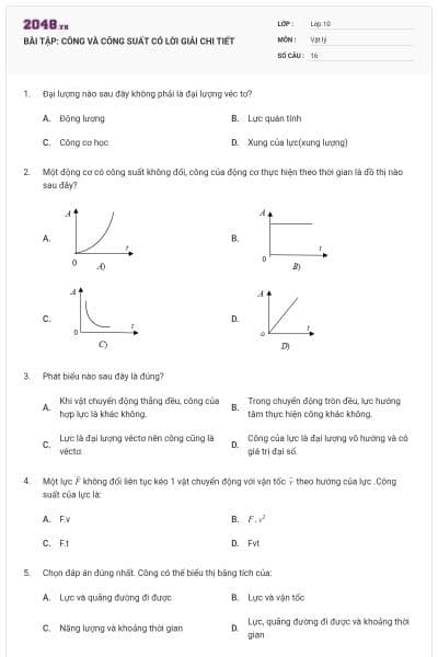 BÀI TẬP: CÔNG VÀ CÔNG SUẤT CÓ LỜI GIẢI CHI TIẾT
