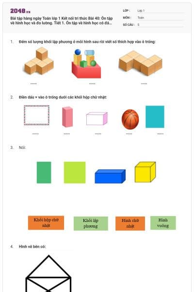 Bài tập hàng ngày Toán lớp 1 Kết nối tri thức Bài 40: Ôn tập về hình học và đo lường. Tiết 1. Ôn tập về hình học có đáp án
