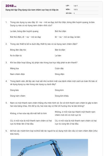 Dạng bài tập Ứng dụng của nam châm cực hay có đáp án
