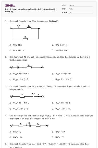 Bài 10: Đoạn mạch chứa nguồn điện Ghép các nguồn điện thành bộ