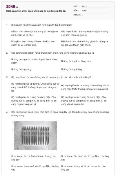 Cách xác định chiều của đường sức từ cực hay có đáp án