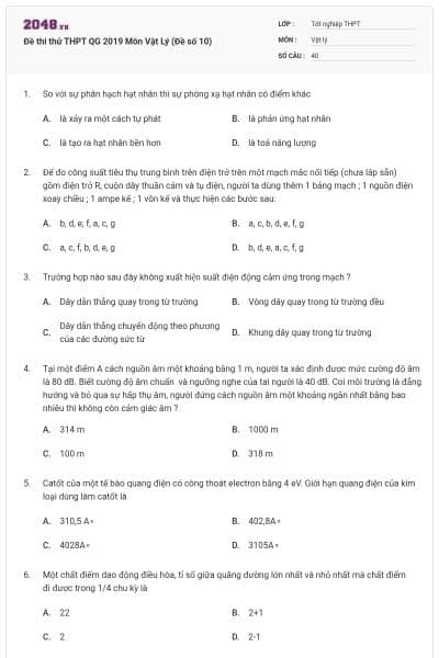 Đề thi thử THPT QG 2019 Môn Vật Lý (Đề số 10)