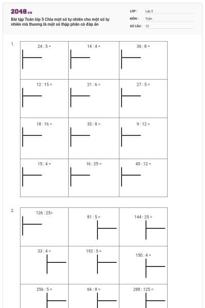 Bài tập Toán lớp 5 Chia một số tự nhiên cho một số tự nhiên mà thương là một số thập phân có đáp án