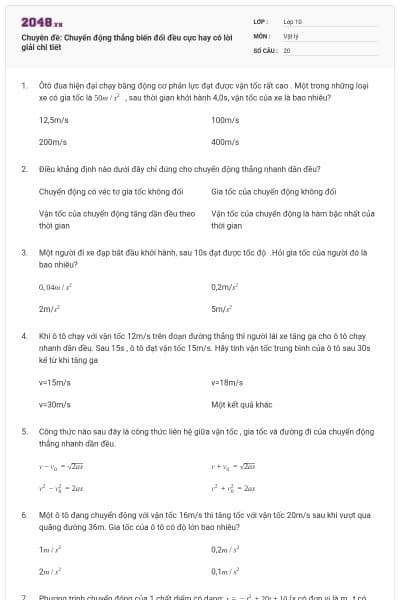 Chuyên đề: Chuyển động thẳng biến đổi đều cực hay có lời giải chi tiết