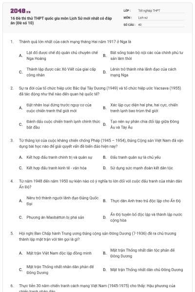 16 Đề thi thử THPT quốc gia môn Lịch Sử mới nhất có đáp án (Đề số 10)