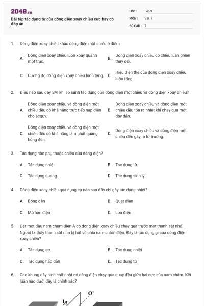 Bài tập tác dụng từ của dòng điện xoay chiều cực hay có đáp án