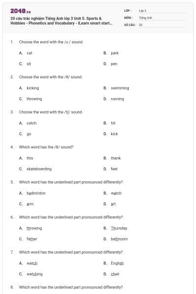 20 câu trắc nghiệm Tiếng Anh lớp 3 Unit 5. Sports & Hobbies - Phonetics and Vocabulary - iLearn smart start có đáp án