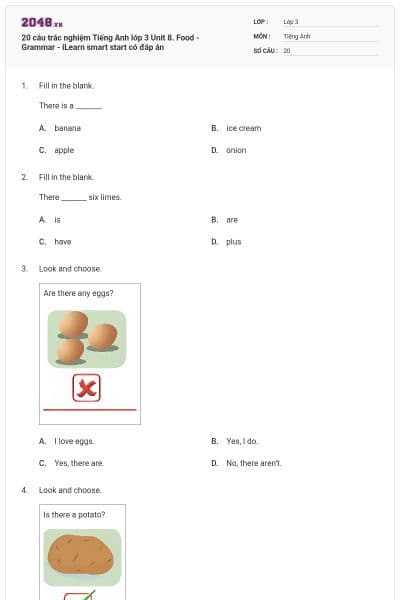 20 câu trắc nghiệm Tiếng Anh lớp 3 Unit 8. Food - Grammar - iLearn smart start có đáp án